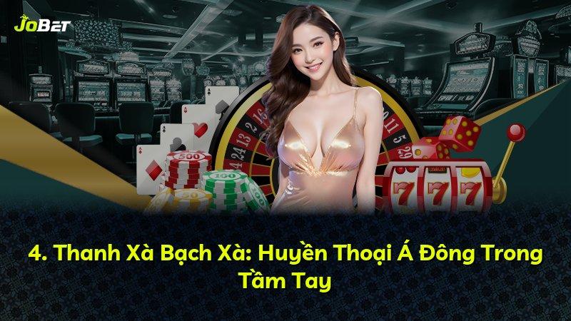 4. Thanh Xà Bạch Xà: Huyền Thoại Á Đông Trong Tầm Tay