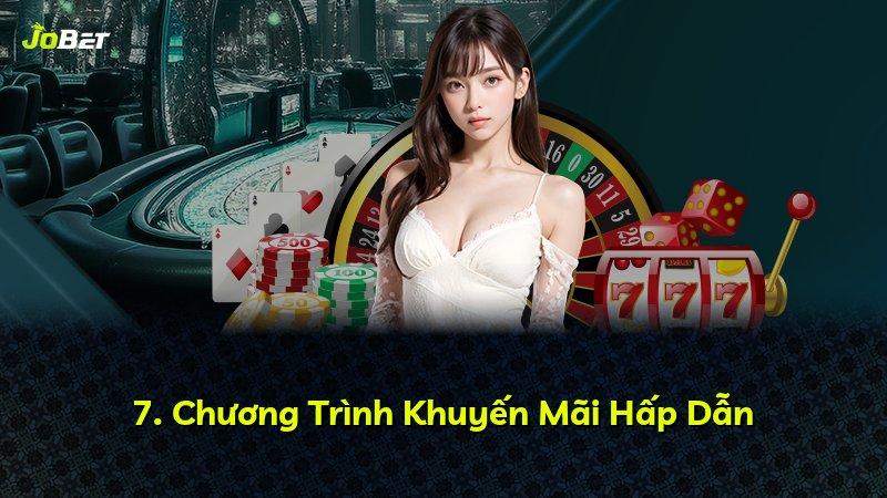 7. Chương Trình Khuyến Mãi Hấp Dẫn