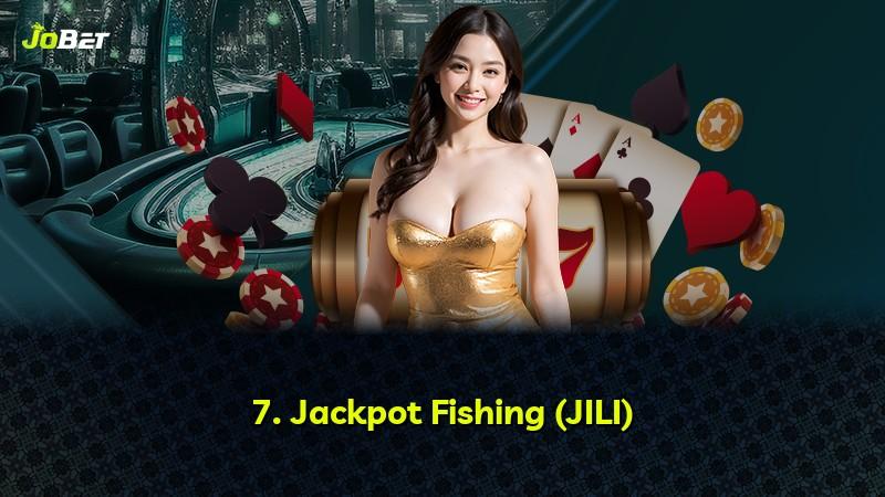 7. Jackpot Fishing (JILI)