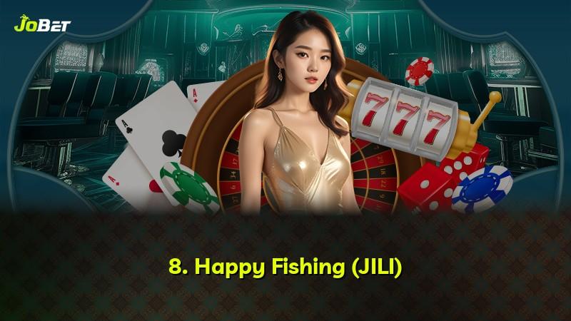 8. Happy Fishing (JILI)
