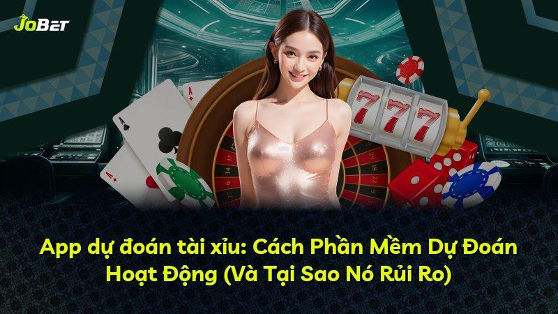 App dự đoán tài xỉu: Cách Phần Mềm Dự Đoán Hoạt Động (Và Tại Sao Nó Rủi Ro)