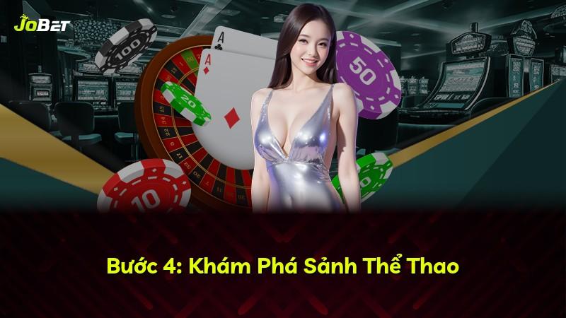 Bước 4: Khám Phá Sảnh Thể Thao