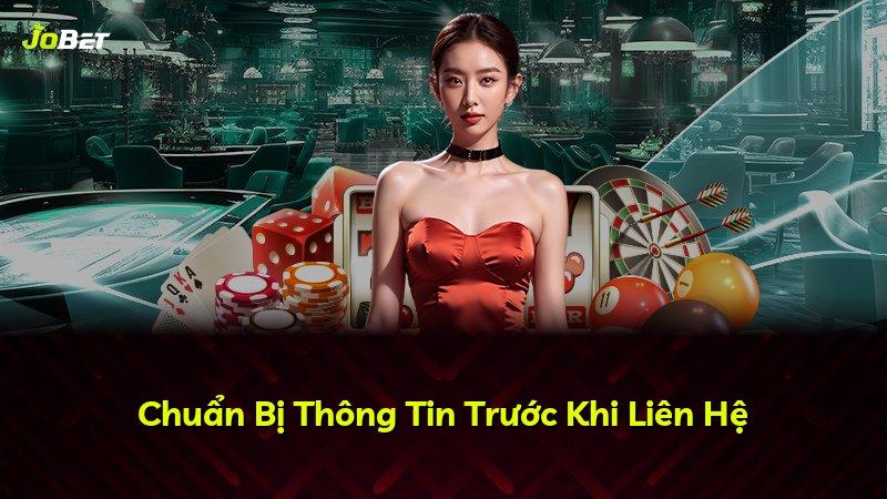 Chuẩn Bị Thông Tin Trước Khi Liên Hệ
