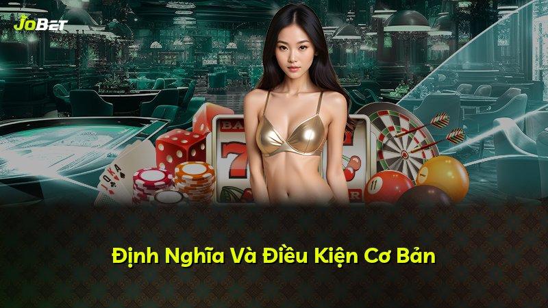 Định Nghĩa Và Điều Kiện Cơ Bản