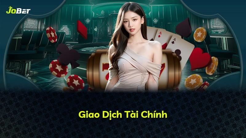Giao Dịch Tài Chính