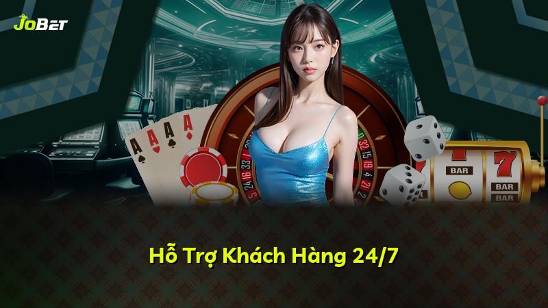Hỗ Trợ Khách Hàng 24/7