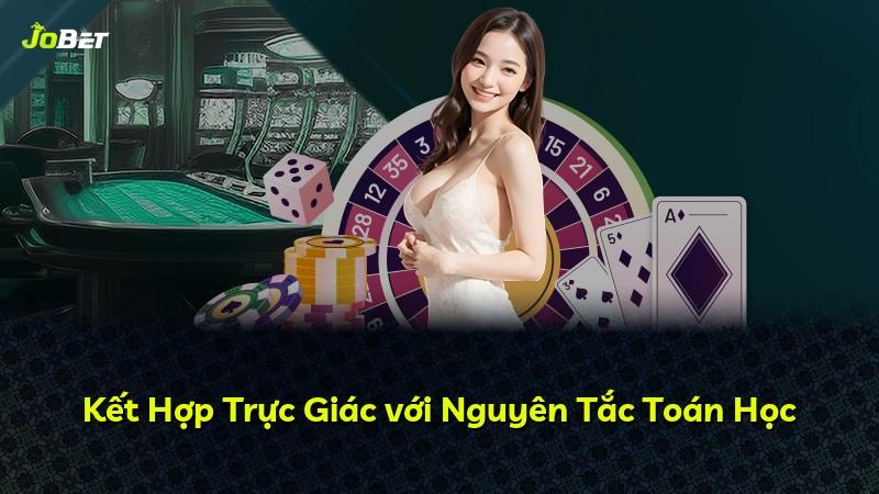 Kết Hợp Trực Giác với Nguyên Tắc Toán Học