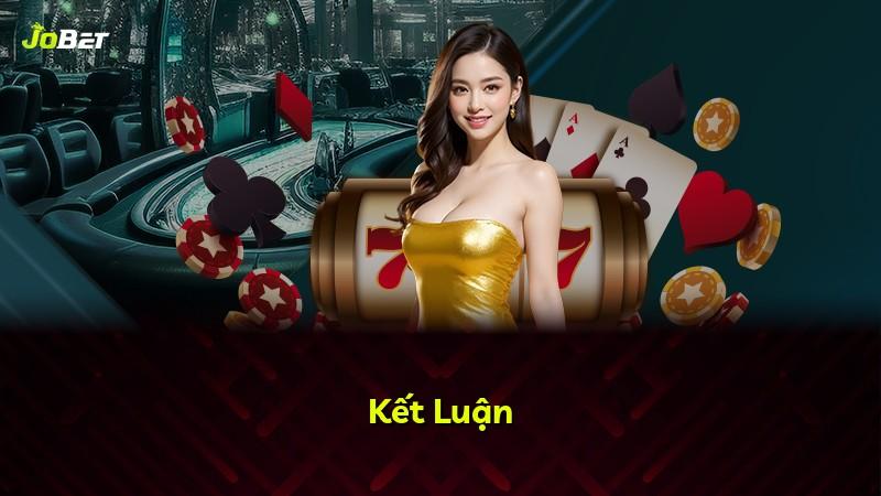Kết Luận