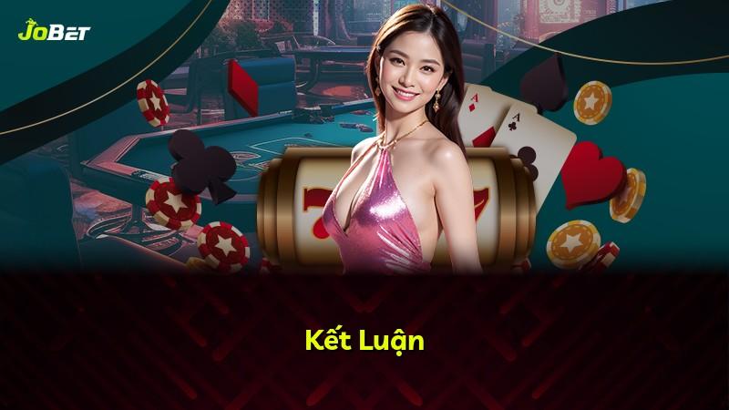Kết Luận