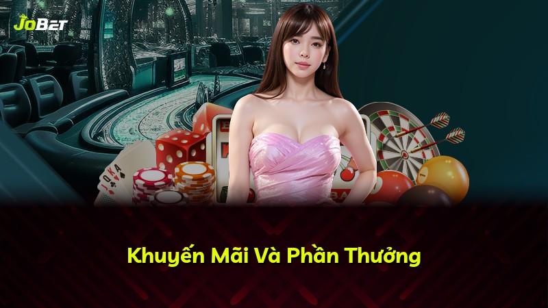 Khuyến Mãi Và Phần Thưởng