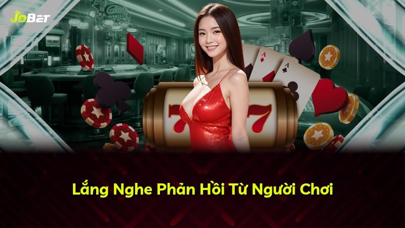 Lắng Nghe Phản Hồi Từ Người Chơi
