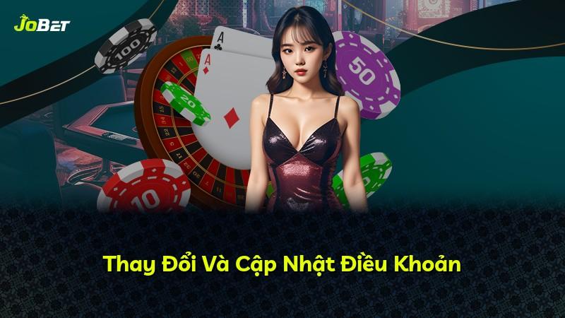 Thay Đổi Và Cập Nhật Điều Khoản