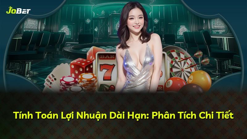 Tính Toán Lợi Nhuận Dài Hạn: Phân Tích Chi Tiết