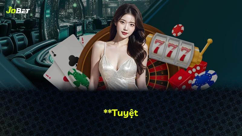 **Tuyệt