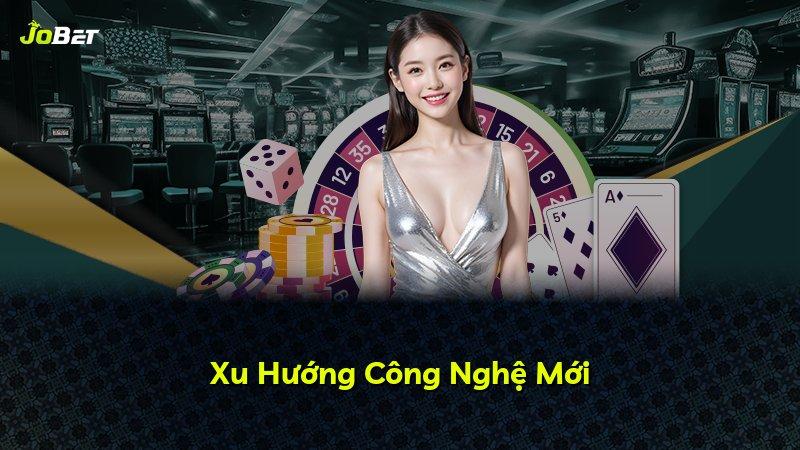 Xu Hướng Công Nghệ Mới