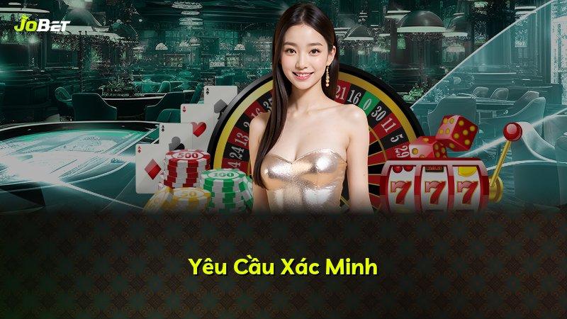 Yêu Cầu Xác Minh